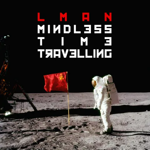 Mindless Time Travelling by LMania (digital)