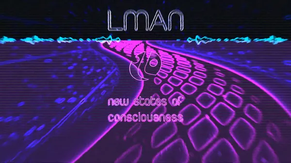 LMania - New States Of Consciousness